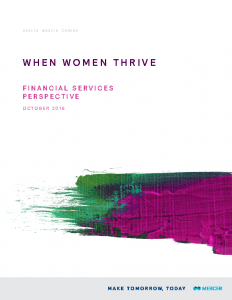 2016 Financial Services When Women Thrive Financial Services Perspective 2016